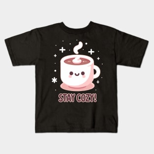 stay cozy.  cute cup of hot chocolate Kids T-Shirt